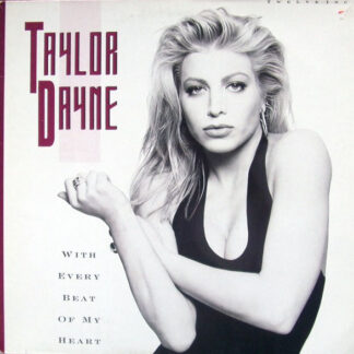 Taylor Dayne ‎– With Every Beat Of My Heart